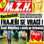 MZH - Frajeři se vrací (2006)